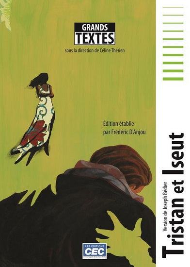 D'ANJOU, Frédéric : Tristan et Iseut CEC 9782761726306