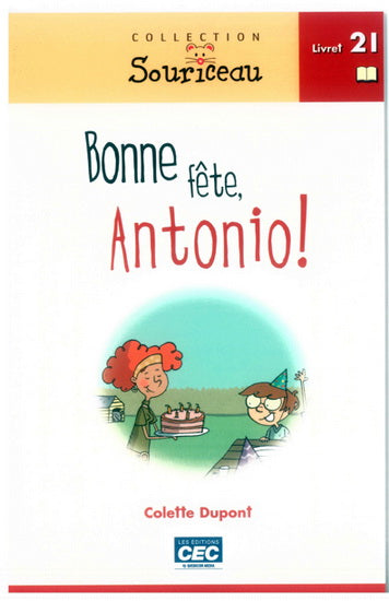 T21, Bonne fête Antonio, Souriceau ROUGE CEC 9782761721912