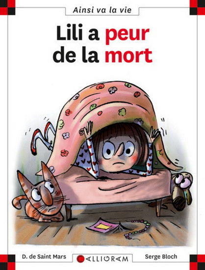 SAINT MARS BLOCH T90 Lili a peur de la mort Ainsi va la vie 9782884805452