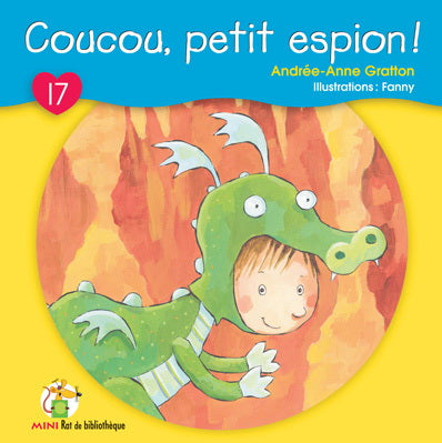T17 Coucou, petit espion ! Mini Rat de bibliothèque 9782761331258
