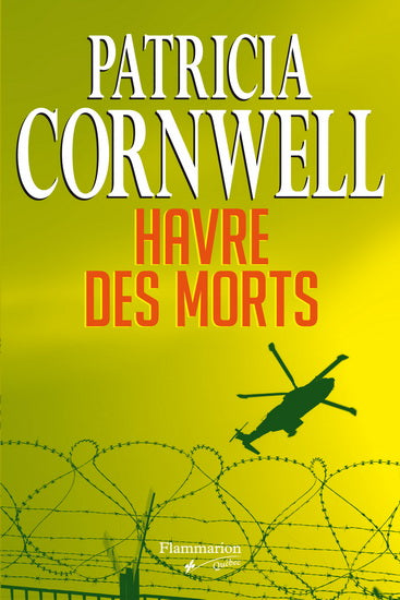CORNWELL, P, Havre des morts FLAMMARION 9782890774100