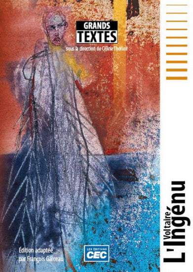 VOLTAIRE : L'Ingénu CEC 9782761732581