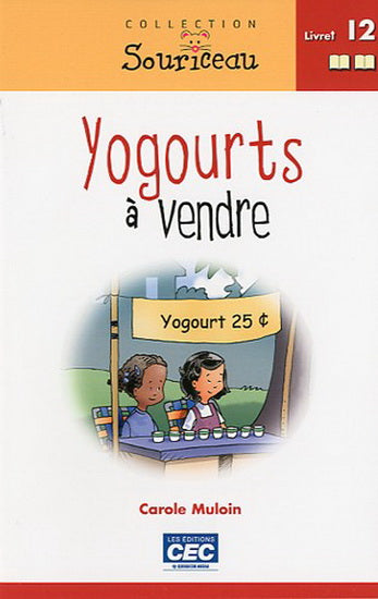 T12, Yogourts à vendre, Souriceau ROUGE CEC 9782761720007