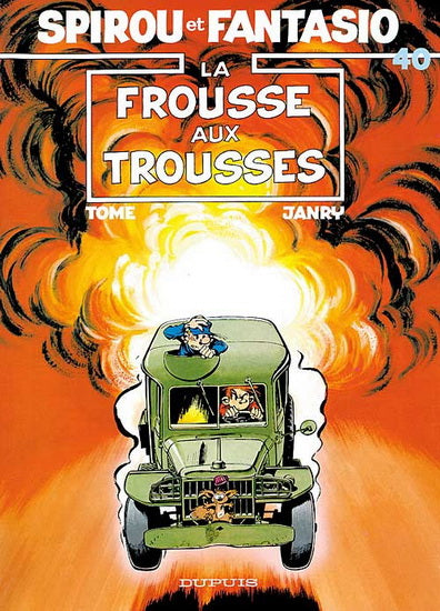 Spirou et Fantasio T40 La frousse aux trousses DUPUIS 9782800116198