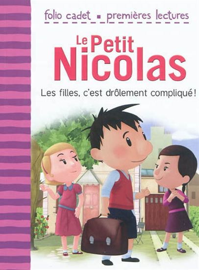 Les filles c'est drôlement compliqué ! Le petit Nicolas Folio Cadet 9782070644933