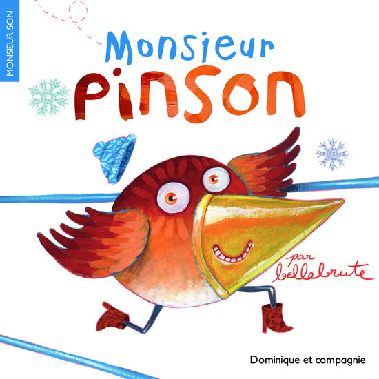 Monsieur Son par Bellebrute: Monsieur Pinson DOM et Cie 9782896861491