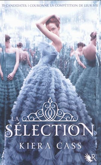 CASS Kiera : La Sélection T1 ROBERT LAFFONT 9782221129289