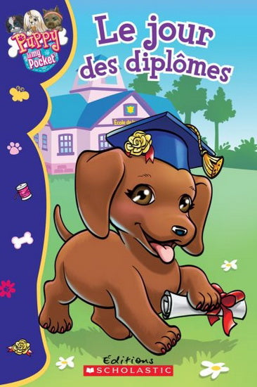 Le jour des diplômes Puppy In My Pocket 9781443126458