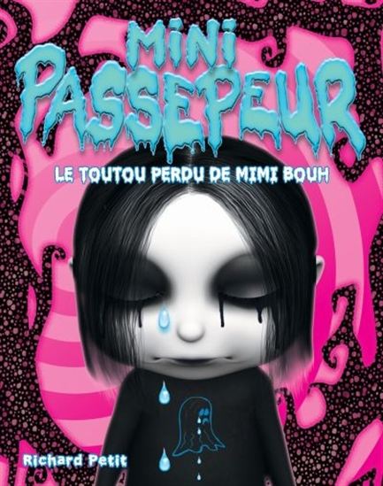 PETIT,R Le toutou perdu de Mimi Bouh Mini Passepeur 9782895957096