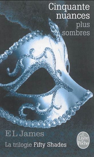 JAMES EL T2 Cinquante nuances plus sombres LIVRE DE POCHE 9782253176510