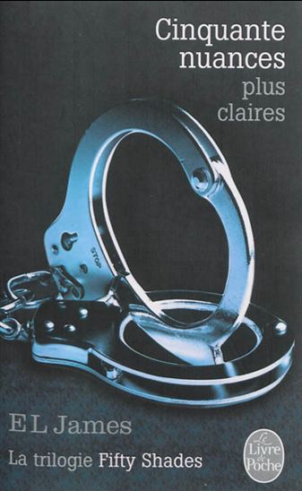 JAMES EL T3 Cinquante nuances plus claires LIVRE DE POCHE 9782253176527