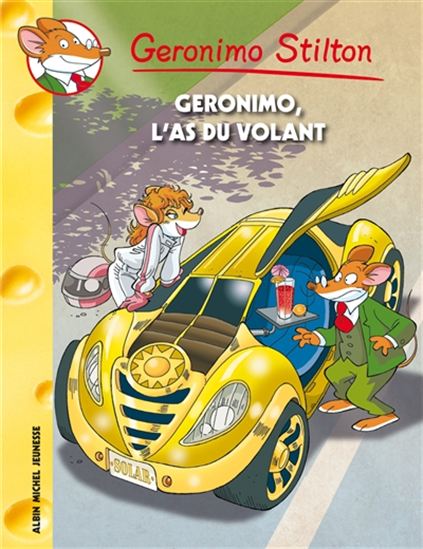 Geronimo Stilton T69 Geronimo, l'as du volant 9782226255037