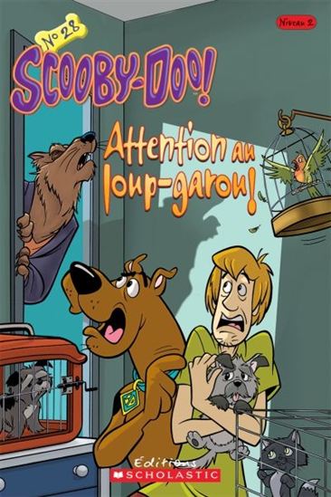 Scooby-Doo T28 Scooby-Doo Attention au loup-garou SCHOLASTIC 9781443136181