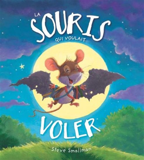 SMALLMAN, La souris qui voulait voler, COUP D'OEIL 9782897315092