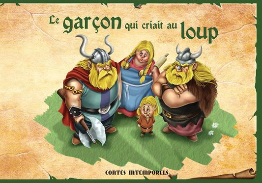 Contes intemporels, Le Garçon qui criait au loup ENVOLÉE 9782894882979