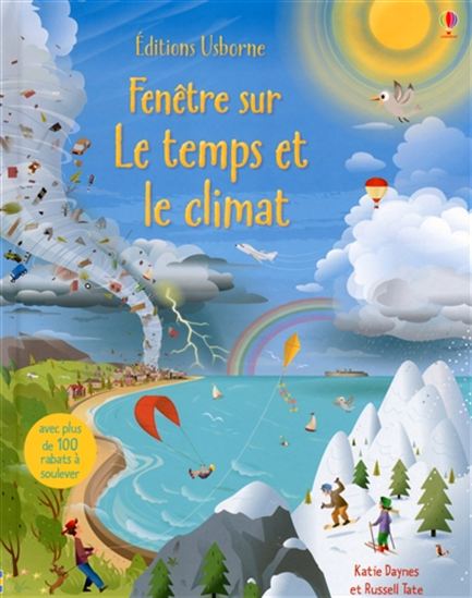 Fenêtre sur le temps et le climat USBORNE 9781409591979