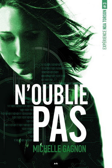GAGNON, Michelle : Expérience Noa Torson T3 N'oublie pas ADA 9782897671341