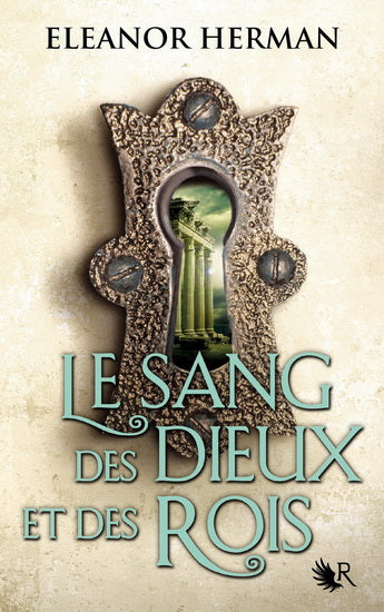 HERMAN,Eleanor, Le sang des dieux et des rois ROBERT LAFFONT 9782221188934