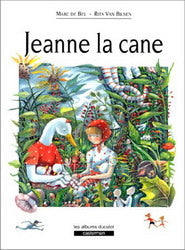 DE BEL VAN BILSEN : Jeanne la cane, CASTERMAN 9782203553996