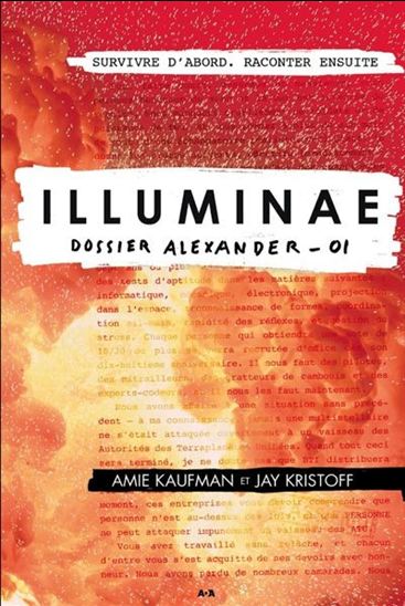 KAUFMAN KRISTOFF : Illuminae Dossier Alexander T1 ADA 9782897675219