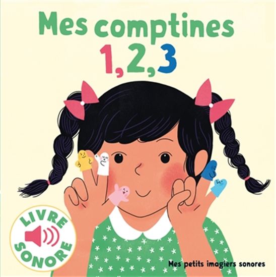 FOUQUIER, Elsa : Mes comptines 1, 2, 3 GALLIMARD 9782070573318