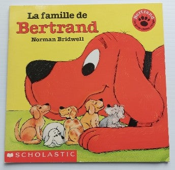 BRIDWELL, Norman La famille de Bertrand SCHOLASTIC 9780590737197