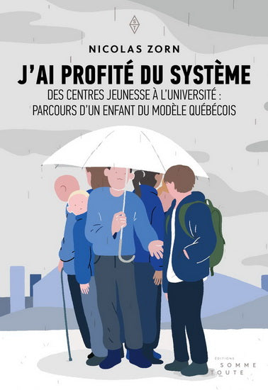 ZORN, Nicolas : J'ai profité du système SOMME TOUTE 9782924606360