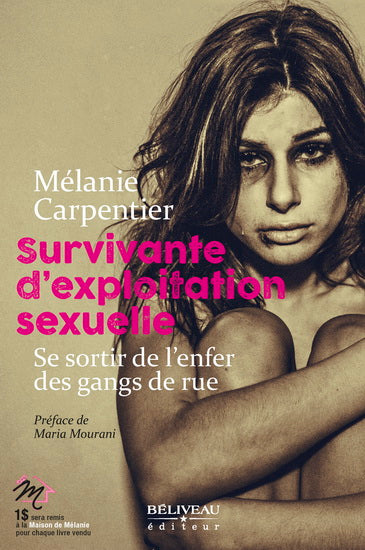 CARPENTIER, M : Survivante d'exploitation sexuelle BÉLIVEAU 9782890928602