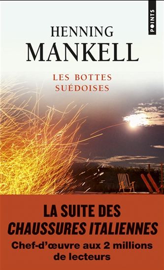 MANKELL, Henning : Les Bottes suédoises POINTS 9782757866559
