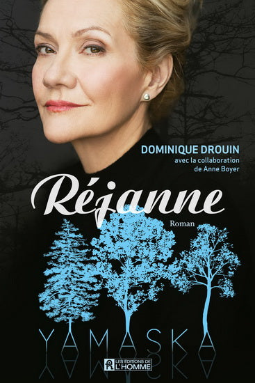 DROUIN BOYER : Yamaska: Réjanne, L'HOMME 9782761949958