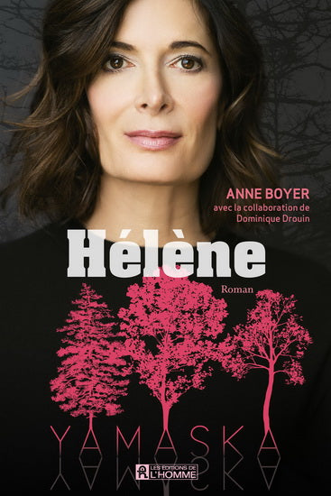 DROUIN BOYER : Yamaska: Hélène, L'HOMME 9782761949941