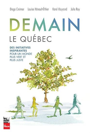 COLLECTIF : Demain le Québec LA PRESSE 9782897056810