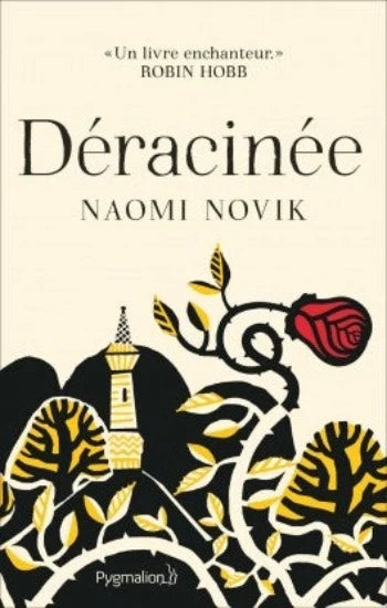 NOVIK, Naomi : Déracinée FLAMMARION 9782890777767