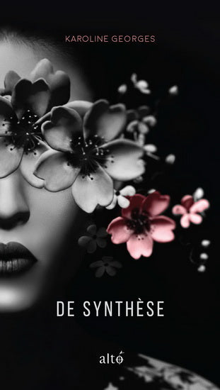 GEORGES, Karoline : De synthèse ALTO 9782896944033