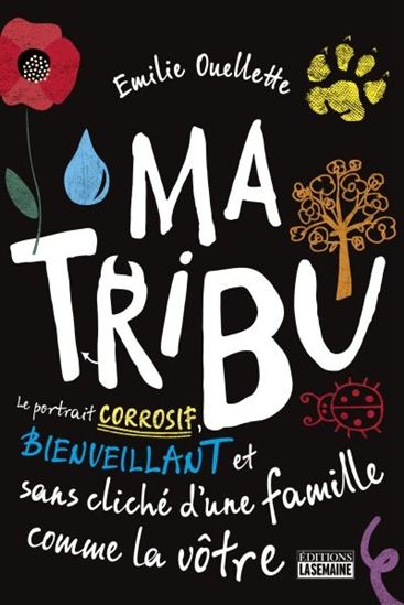 OUELLETTE, Émilie Ma tribuLA SEMAINE 9782897034986
