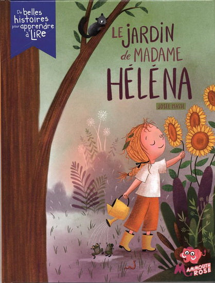 MASSE, Josée Le jardins de Madame Héléna Apprendre à lire MAMMOUTH ROSE 9782898050060