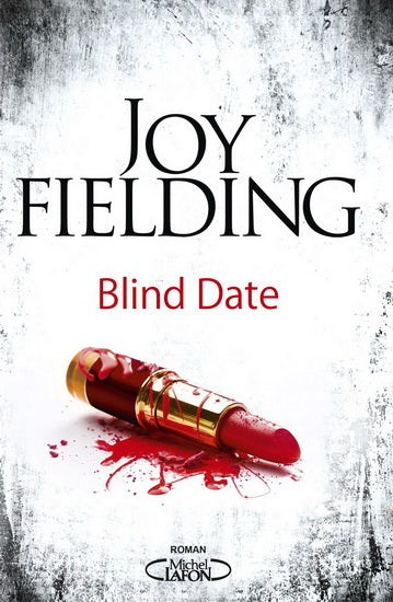 FIELDING, Joy: Blind Date LAFON 9782749941400