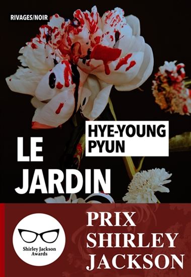 PYUN, Hye-Young: Le jardin RIVAGES 9782743648725