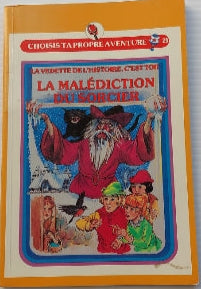 T23 La malédiction du sorcier Choisis ta propre aventure HÉRITAGE 9782762571981