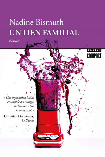 BISMUTH, Nadine Un lien familial BORÉAL 9782764626238