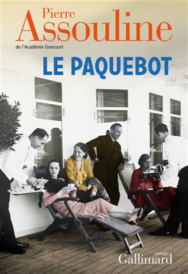 ASSOULINE, Pierre Le paquebot SEUIL 9782072895296