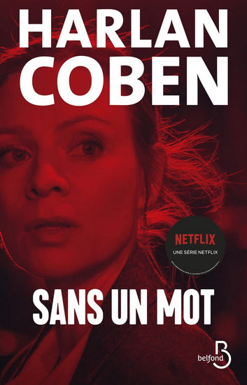 COBEN, Harlan: Sans un mot BELFOND 9782714498533