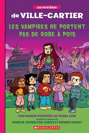 JONES T1 Les vampires ne portent pas de robe Val-Cartier SCHOLASTIC 9781443195362
