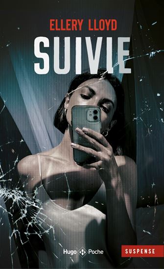 LLOYD, Ellery : Suivie HUGO 9782755697766