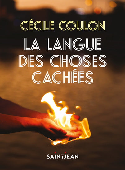 COULON, Cécile : La langue des choses cachées SAINT JEAN 9782898277221