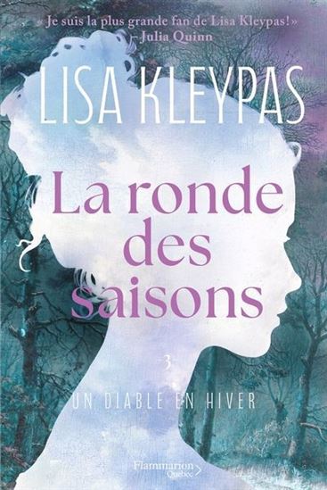 KLEYPAS, Lisa : La ronde des saisons T3 Un diable en hiver FLAMMARION 9782898112379