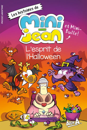 Alex A Mini-Jean : L'esprit de l'Halloween PRESSE 9782898451423