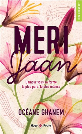 GHANEM, Océane : Meri Jaan, l'amour sous sa forme la plus pure, la plus intense HUGO 9782755671131