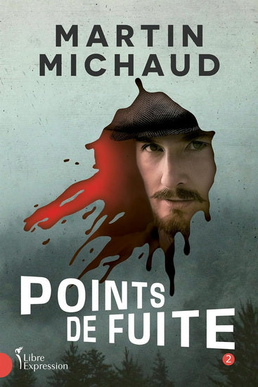 MICHAUD, Martin : Points de fuite T2 LIBRE EXPRESSION 9782764816905