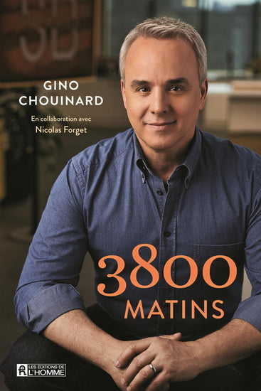 CHOUINARD FORGET : 3800 matins HOMME 9782761964296